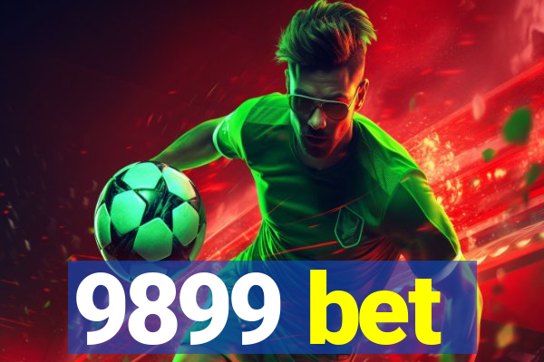9899 bet